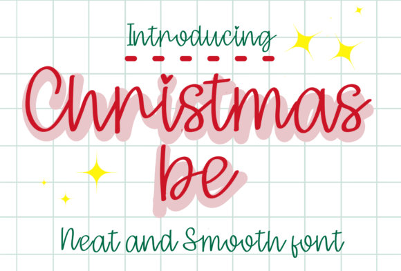 Christmas Be Font: A Web Designer's Take on Handwritten Typography