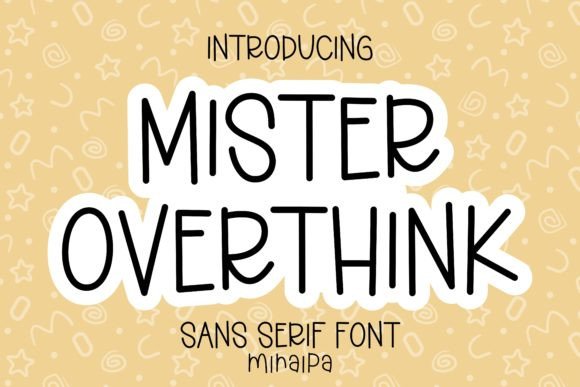 Mister Overthink Font: A Web Designer’s Review for Playful Digital Brands