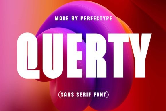Querty: A Modern Sans Serif with a Natural, Handcrafted Feel