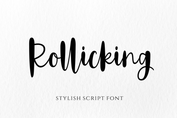 Why Rollicking Is the Brush Script Font Your Small Business Brand Needs