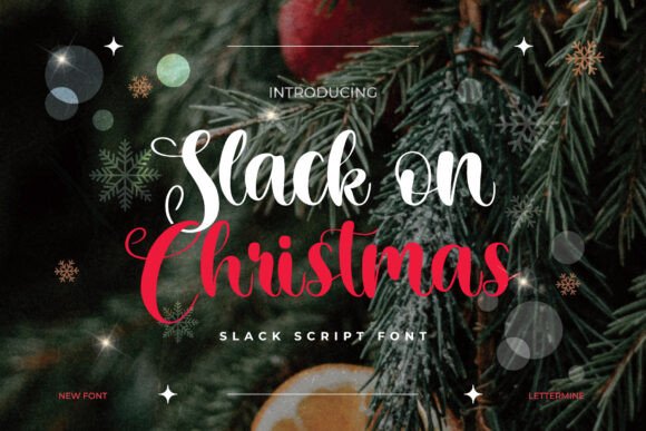Why Slack on Christmas Is a Script Font Worth Testing